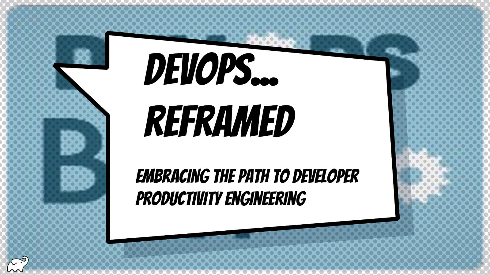 DevOps Reframed: Embracing the Path to Developer Productivity Engineering