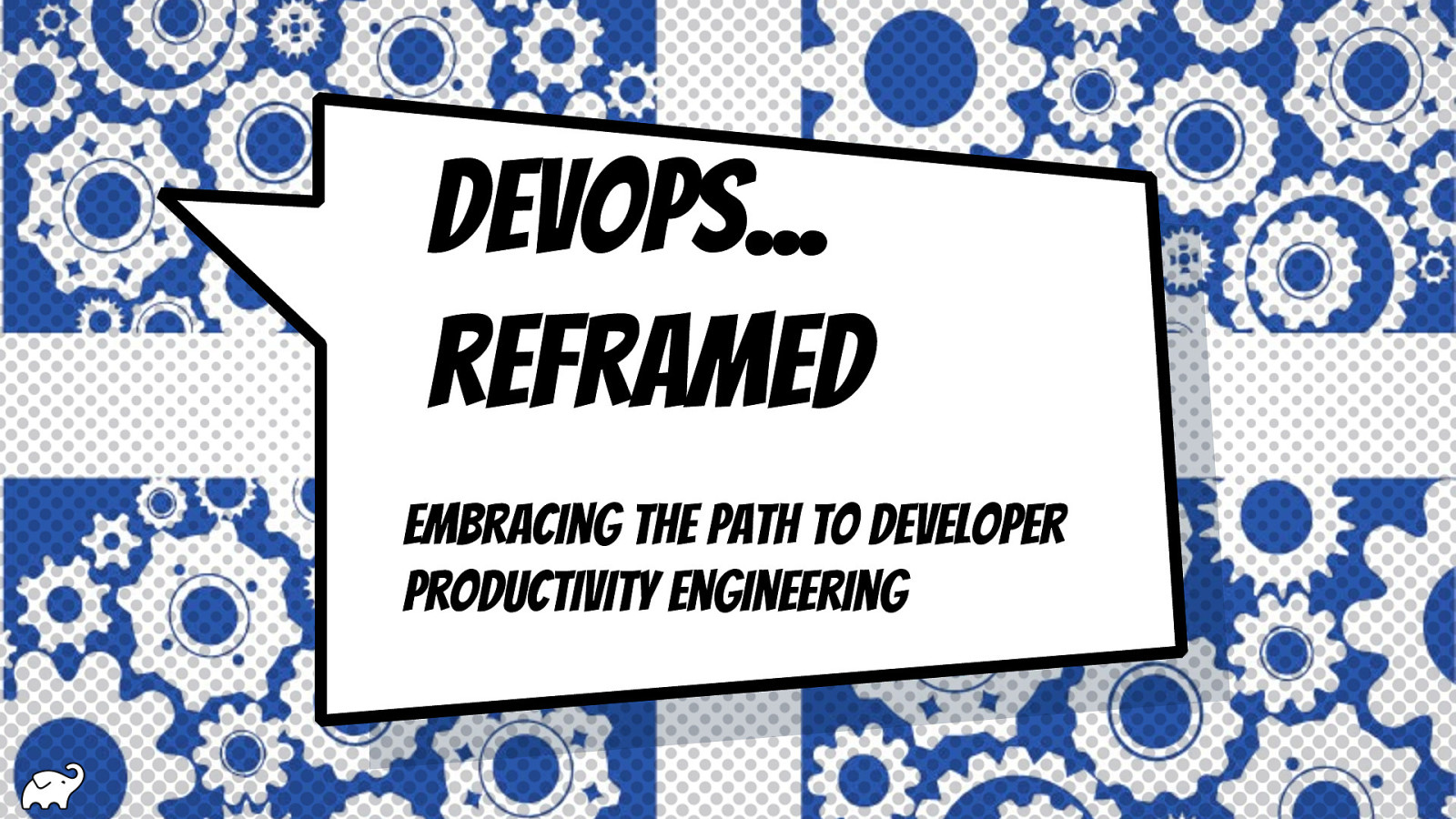 DevOps Reframed: Embracing the Path to Developer Productivity Engineering
